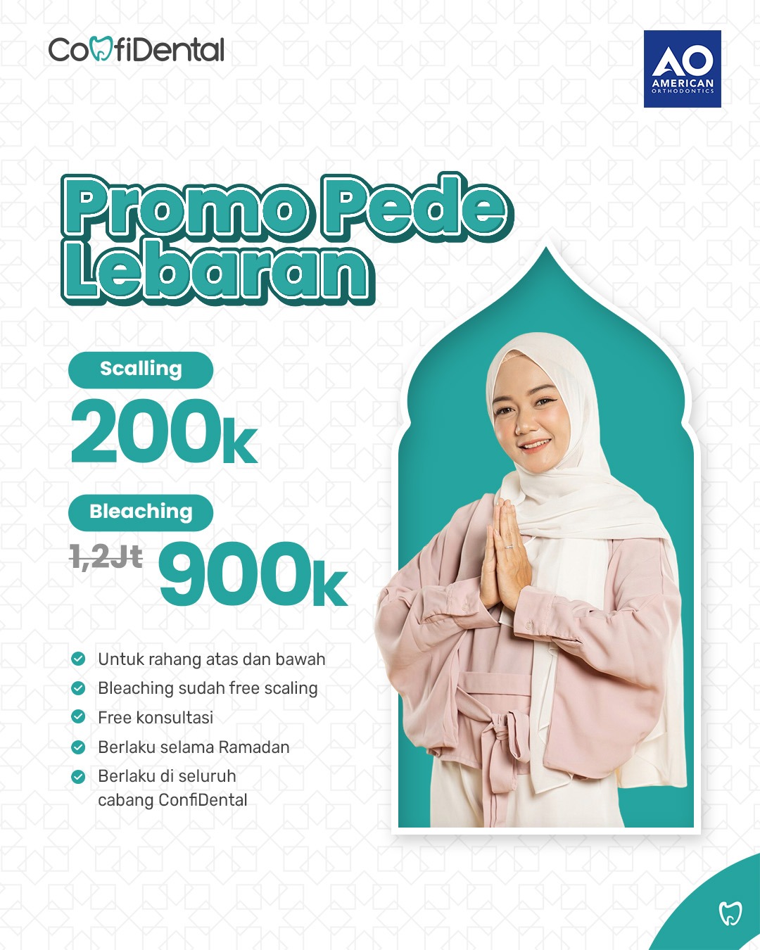 Promo Scaling & Bleaching spesial Ramadan, berlaku di seluruh cabang ConfiDental Care, periode promo: 1 - 28 Februari 2026. Klaim promonya sekarang!